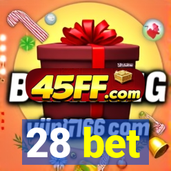 28 bet